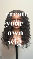 Create your own wig